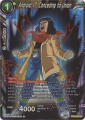 Android 17, Conceding to Union - BT14-107 - Uncommon Foil