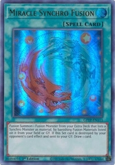 Miracle Synchro Fusion - GFTP-EN111 - Ultra Rare 1st Edition