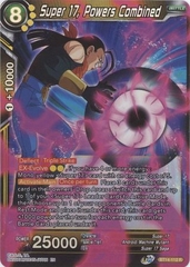 Super 17, Powers Combined - BT14-112 - Rare Foil