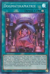 Dogmatikamatrix - PHHY-EN055 - Super Rare 1st Edition
