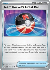 Team Rocket's Great Ball - 175/182 - Uncommon