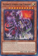 Ultimate Conductor Tyranno - WISU-EN009 - Rare 1st Edition