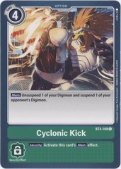 Cyclonic Kick - BT4-108 - Common