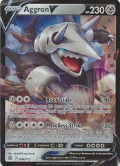 Aggron V - 96/172 - Ultra Rare