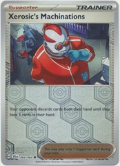 Xerosic's Machinations - 064/064 - Uncommon Reverse Holo
