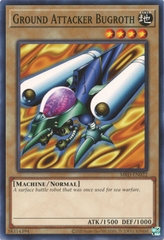 Ground Attacker Bugroth - MRD-EN022 - Common Unlimited (25th Reprint)