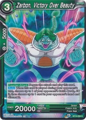 Zarbon, Victory Over Beauty - BT10-084 - Common