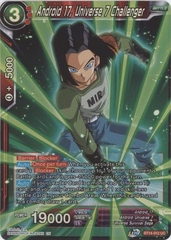 Android 17, Universe 7 Challenger - BT14-012 - Uncommon Foil