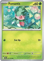 Fomantis - 013/182 - Common