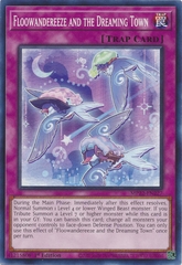 Floowandereeze and the Dreaming Town - MP22-EN227 - Common 1st Edition