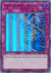 Hieratic Seal of Reflection - GFTP-EN057 - Ultra Rare 1st Edition