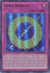 Cubic Rebirth - MVP1-EN043 - Ultra Rare 1st Edition