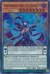 Performapal Odd-Eyes Dissolver - BLLR-EN003 - Ultra Rare 1st Edition
