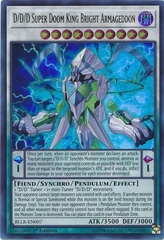 D/D/D Super Doom King Bright Armageddon - BLLR-EN007 - Ultra Rare 1st Edition