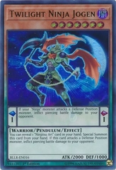 Twilight Ninja Jogen - BLLR-EN016 - Ultra Rare 1st Edition