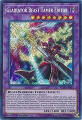 Gladiator Beast Tamer Editor - BLLR-EN023 - Secret Rare 1st Edition