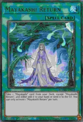 Mayakashi Return - MAMA-EN019 - Ultra Rare 1st Edition