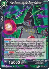 Rage Shenron, Negative Energy Explosion - BT15-137 - Uncommon