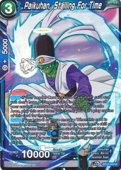 Paikuhan, Stalling For Time - BT12-042 - Rare Foil