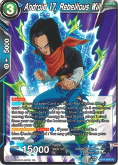 Android 17, Rebellious Will - BT17-046 - Uncommon Foil
