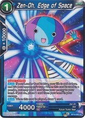 Zen-Oh, Edge of Space - BT10-055 - Uncommon