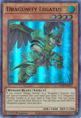 Dragunity Legatus - GFTP-EN037 - Ultra Rare 1st Edition
