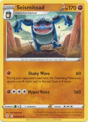 Seismitoad - 90/203 - Rare