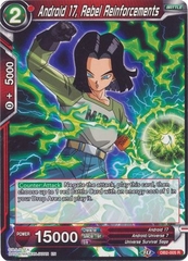 Android 17, Rebel Reinforcements (Reprint) - DB2-005 - Rare