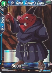 Dr. Rota, Power's Draw - BT15-054 - Common Foil