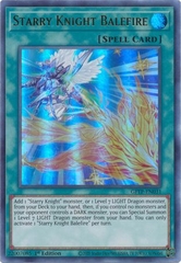 Starry Knight Balefire - GFTP-EN031 - Ultra Rare 1st Edition
