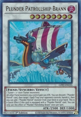 Plunder Patrollship Brann - GFP2-EN135 - Ultra Rare 1st Edition