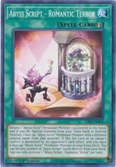 Abyss Script - Romantic Terror - LDS2-EN062 - Common 1st Edition