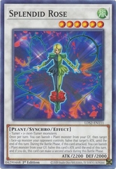 Splendid Rose - LDS2-EN111 - Common 1st Edition