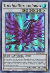 Black Rose Moonlight Dragon - LDS2-EN112 - Ultra Rare 1st Edition