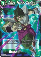 Cabira, Feigned Greeting - BT13-070 - Uncommon Foil