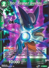 Tobi, Feigned Greeting - BT13-068 - Rare Foil