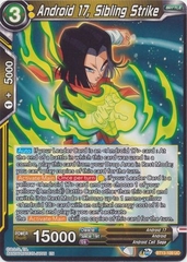 Android 17, Sibling Strike - BT13-109 - Uncommon