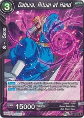 Dabura, Ritual at Hand - BT13-137 - Common