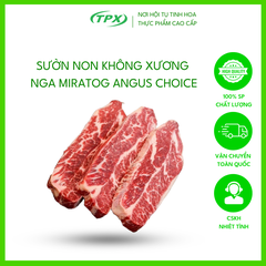 SƯỜN NON KHÔNG XƯƠNG NGA MIRATOG ANGUS CHOICE