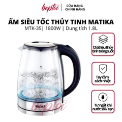 Ấm siêu tốc thủy tinh Matika MTK-35