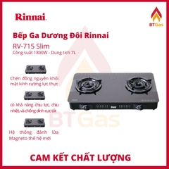 Bếp Gas Rinnai / Bếp Ga Đôi Mặt Kính Cường Lực / Có Đầu Hâm / Hàng Chính Hãng /  RV-715 Slim (GL - Series)