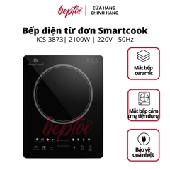 Bếp từ đơn công suất 2000W, bếp điện từ mini kính chịu lực siêu bền Smartcook ICS-3873