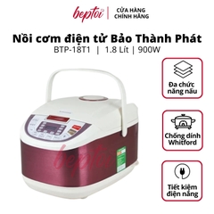 Nồi cơm điện tử 1.8L Bảo Thành Phát BTP-18T1