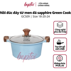 Nồi chống dính nồi bếp từ men đá chống dính xanh sapphire Green Cook GCS09-IH công nghệ Hàn Quốc