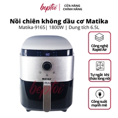 Nồi Chiên Không Dầu Điện Tử 6.5L Matika MTK-9165 / Hàng Việt Nam Chất Lượng Cao