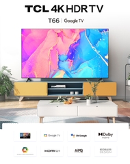 TCL google tivi 65T66 65 inch 4K HDR