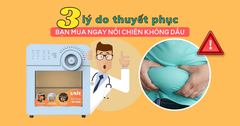 LÝ DO NÊN MUA NỒI CHIÊN KHÔNG DẦU