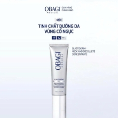 Tinh chất trẻ hóa da cổ Obagi Elastiderm Neck and Décolleté Concentrate