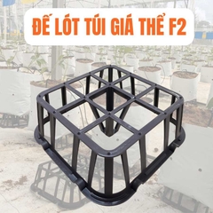 Đế lót túi giá thể F2