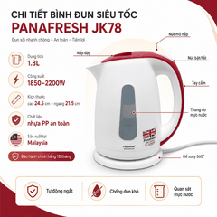 Bình Đun Siêu Tốc Panafresh JK78 1.8L 2000W – Đế Xoay 360°